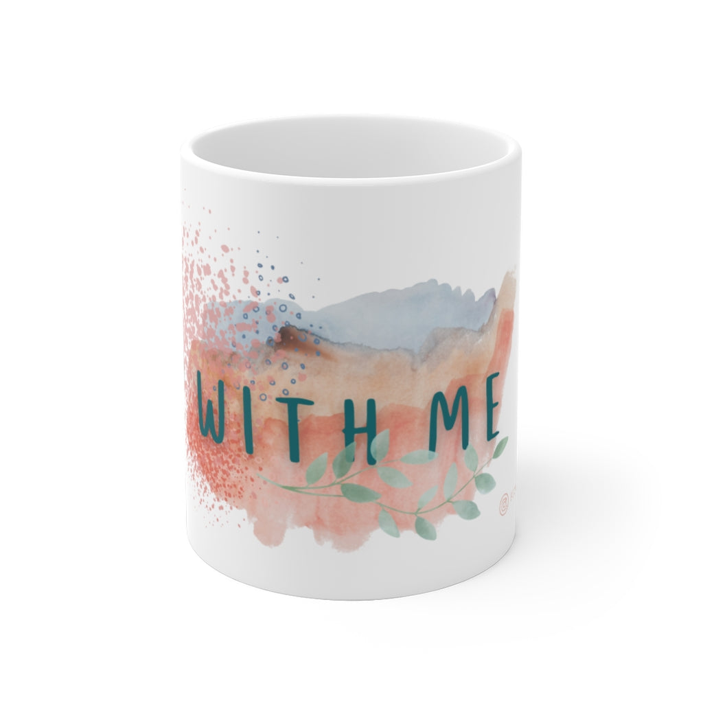 "SIP WITH ME" Watercolor Ceramic Mug - Designed by Fiona