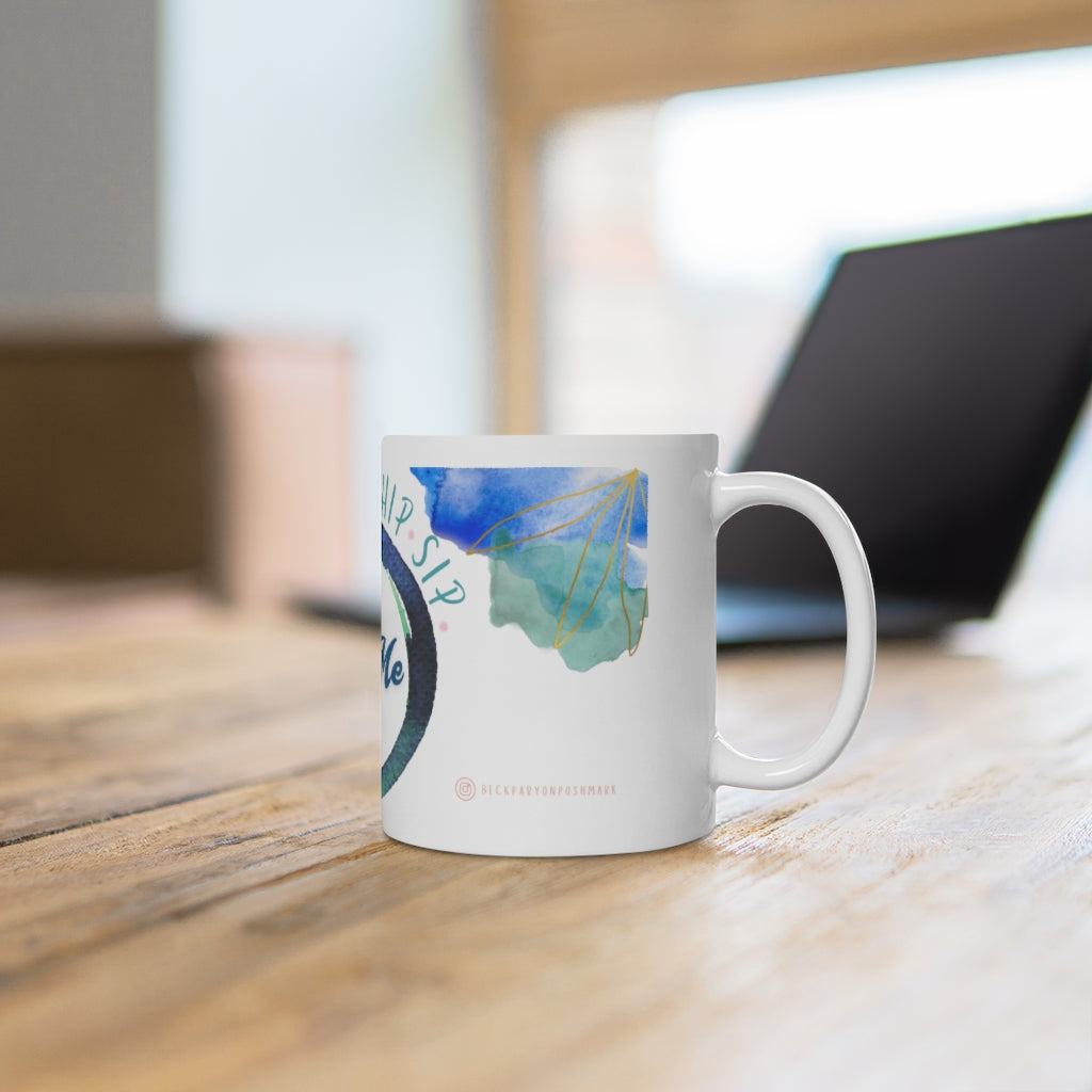 "THRIFT * SHIP * SIP WITH ME" Ceramic Mug - Designed by Fiona